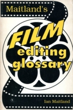 Cover art for Maitland's Film Editing Glossary