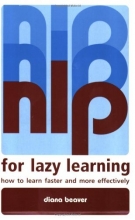 Cover art for NLP for Lazy Learning: How to Learn Faster and More Effectively