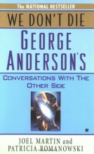 Cover art for We Don't Die: George Anderson's Conversations with the Other Side
