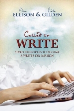 Cover art for Called to Write: 7 Principles to Become a Writer on Mission