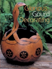 Cover art for Glorious Gourd Decorating