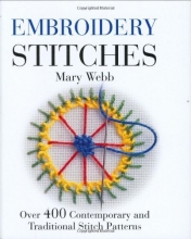 Cover art for Embroidery Stitches: Over 400 Contemporary and Traditional Stitch Patterns