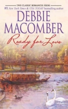 Cover art for Ready for Love: Ready for Romance . Ready for Marriage