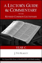 Cover art for A Lector's Guide and Commentary to the Revised Common Lectionary (Year C)