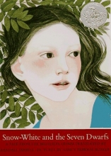 Cover art for Snow-White and the Seven Dwarfs: A Tale from the Brothers Grimm