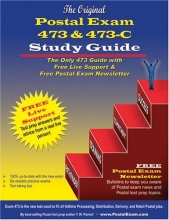 Cover art for Original Postal Exam 473 & 473-C Study Guide