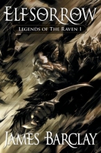 Cover art for Elfsorrow (Legends of the Raven 1)
