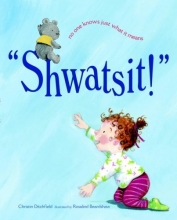 Cover art for Shwatsit!