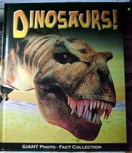 Cover art for Dinosaurs! Giant Photo-Fact Collection