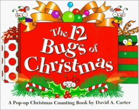 Cover art for The 12 Bugs of Christmas: A Pop-up Christmas Counting Book by David A. Carter