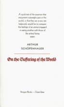 Cover art for Great Ideas On the Suffering of the World (Penguin Great Ideas)