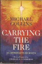 Cover art for Carrying the Fire: An Astronaut's Journeys