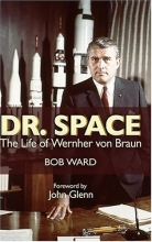 Cover art for Dr. Space: The Life of Wernher von Braun