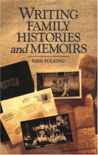Cover art for Writing Family Histories and Memoirs