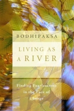 Cover art for Living As a River: Finding Fearlessness in the Face of Change
