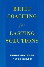 Cover art for Brief Coaching for Lasting Solutions (Norton Professional Books)