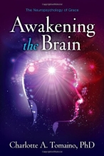 Cover art for Awakening the Brain: The Neuropsychology of Grace