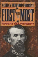 Cover art for First With the Most: Nathan Bedford Forrest