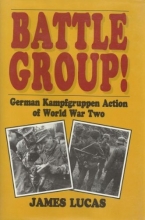 Cover art for Battle Group!: German Kampfgruppen Action of World War Two