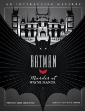Cover art for Batman: Murder at Wayne Manor: An Interactive Mystery (Interactive Batman Mystery)