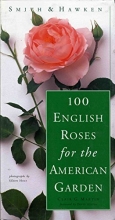 Cover art for Smith & Hawken: 100 English Roses for the American Garden