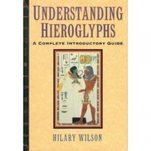 Cover art for Understanding Hieroglyphs. a Complete Introductory Guide