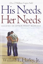 Cover art for His Needs, Her Needs: Building an Affair-Proof Marriage