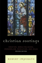 Cover art for Christian Footings: Creation, World Religions, Personalism, Revelation, and Jesus