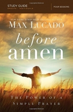 Cover art for Before Amen Study Guide: The Power of a Simple Prayer