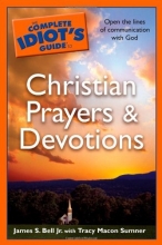 Cover art for The Complete Idiot's Guide to Christian Prayers & Devotions