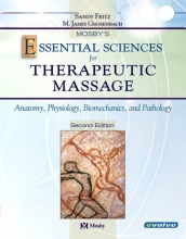 Cover art for Mosby's Essential Sciences for Therapeutic Massage: Anatomy, Physiology, Biomechanics and Pathology