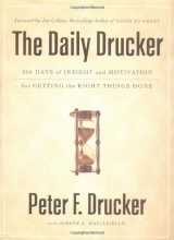 Cover art for The Daily Drucker: 366 Days of Insight and Motivation for Getting the Right Things Done