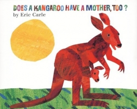 Cover art for Does a Kangaroo Have a Mother, Too?