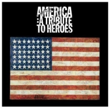 Cover art for America: A Tribute To Heroes by Various Artists (2001)