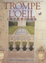 Cover art for Trompe L'oeil Interiors: How to Create Convincing Murals and Painted Illustrations