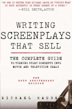 Cover art for Writing Screenplays That Sell, New Twentieth Anniversary Edition: The Complete Guide to Turning Story Concepts into Movie and Television Deals