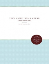 Cover art for Town Creek Indian Mound: A Native American Legacy