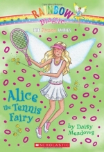 Cover art for Alice the Tennis Fairy (Rainbow Magic: Sports Fairies #6)