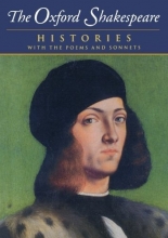 Cover art for The Complete Oxford Shakespeare: Volume I: Histories