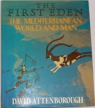Cover art for The First Eden: The Mediterranean World and Man
