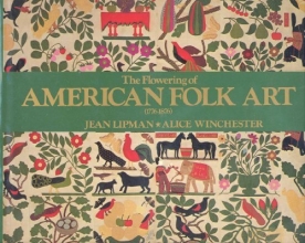Cover art for The Flowering of American Folk Art, 1776-1876