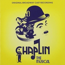 Cover art for Chaplin: The Musical (Original Broadway Cast Recording)