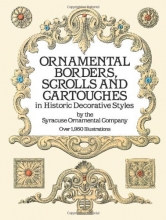 Cover art for Ornamental Borders, Scrolls and Cartouches in Historic Decorative Styles (Dover Pictorial Archive)