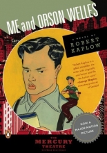 Cover art for Me and Orson Welles: A Novel