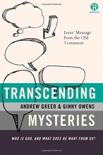 Cover art for Transcending Mysteries: Who Is God, and What Does He Want from Us? (Refraction)