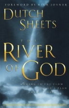 Cover art for The River of God: Moving in the Flow of God's Plan for Revival