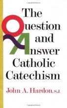Cover art for The Question & Answer Catholic Catechism