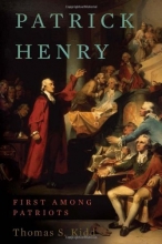 Cover art for Patrick Henry: First Among Patriots