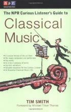 Cover art for The NPR Curious Listener's Guide to Classical Music