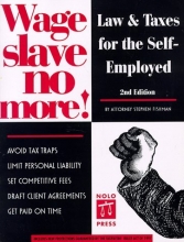 Cover art for Wage Slave No More: Law and Taxes for the Self-Employed